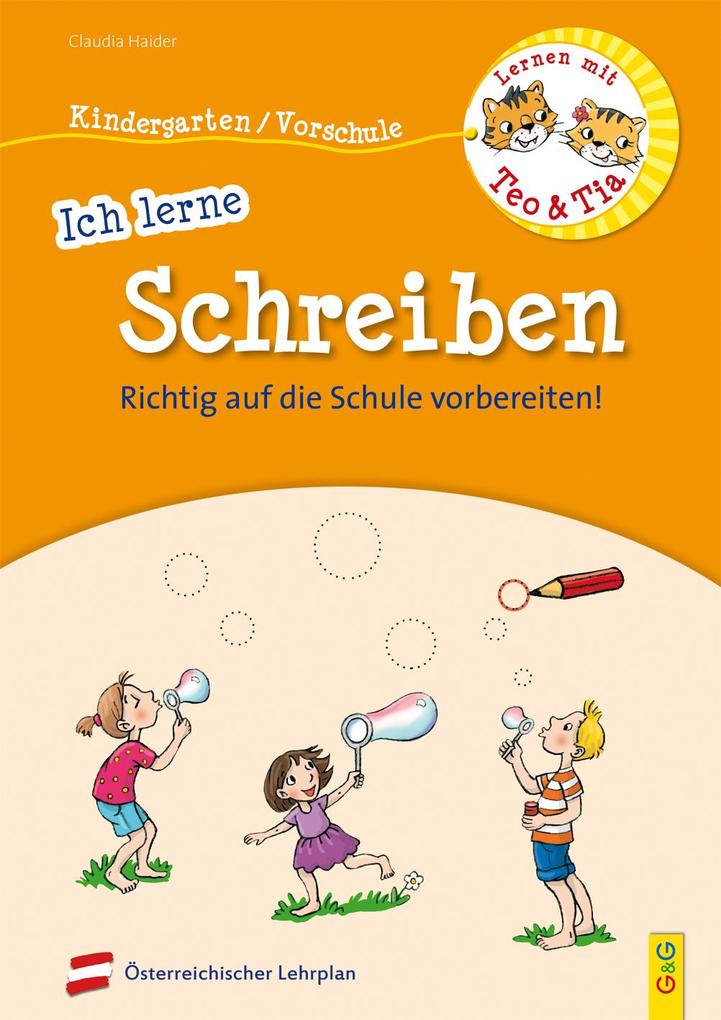 hugendubel Claudia Haider: Lernen mit Teo und Tia - Ich lerne Schreiben - Kindergarten/Vorschule bei. Online bestellen oder in der Filiale abholen