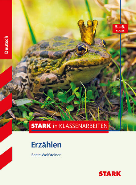 hugendubel Beate Wolfsteiner: STARK Stark in Deutsch - Erzählen 5./6. Klasse bei. Online bestellen oder in der Filiale abholen Neuheiten