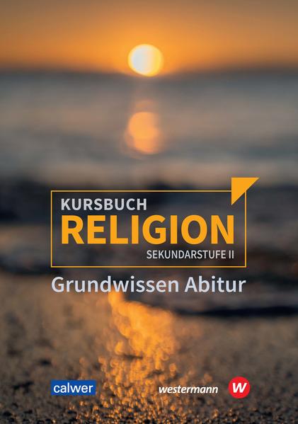 hugendubel Kursbuch Religion Sekundarstufe II - Ausgabe 2021 bei. Online bestellen oder in der Filiale abholen