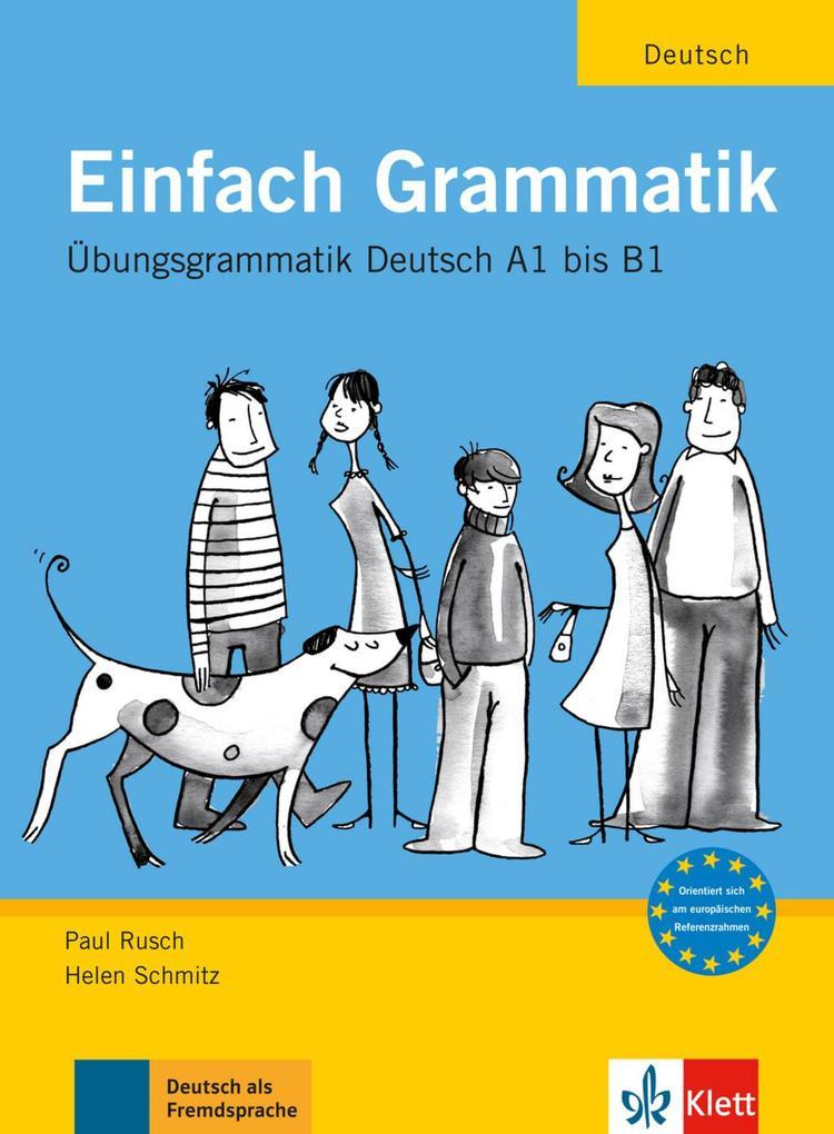 hugendubel Paul Rusch Helen Schmitz: Einfach Grammatik bei. Online bestellen oder in der Filiale abholen Flash Sale