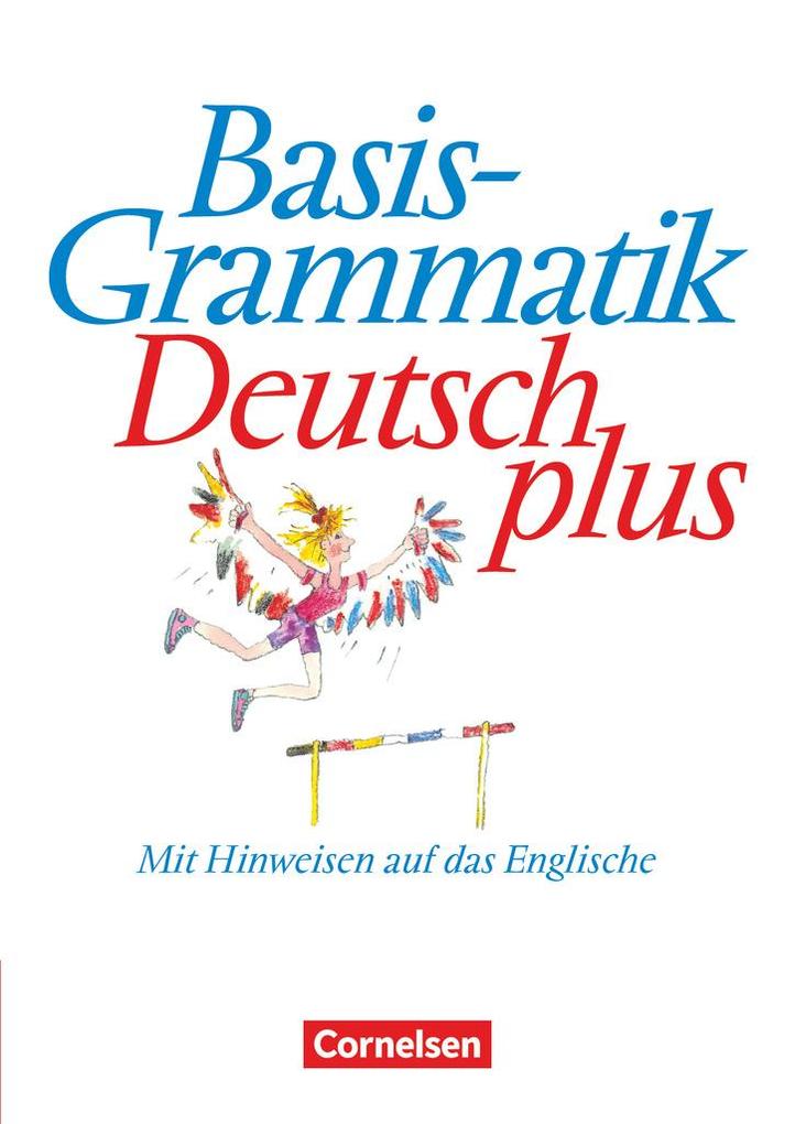 hugendubel Heike Tietz: Basisgrammatik Deutsch plus. Schülerband. Neue Rechtschreibung bei. Online bestellen oder in der Filiale abholen