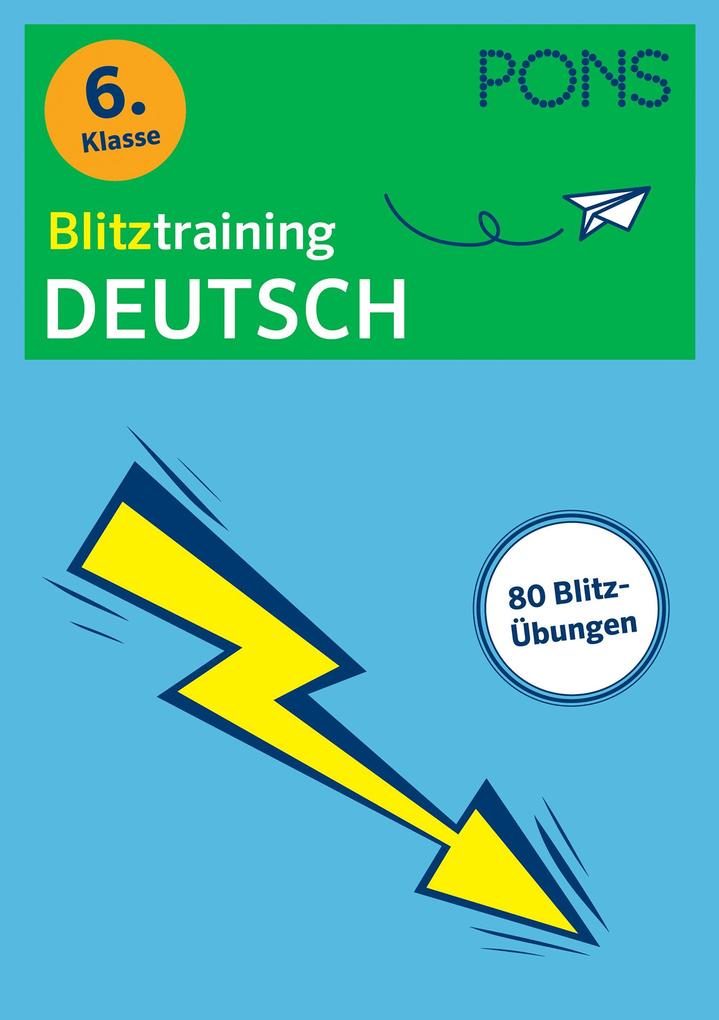 hugendubel PONS Blitztraining Deutsch 6. Klasse bei. Online bestellen oder in der Filiale abholen