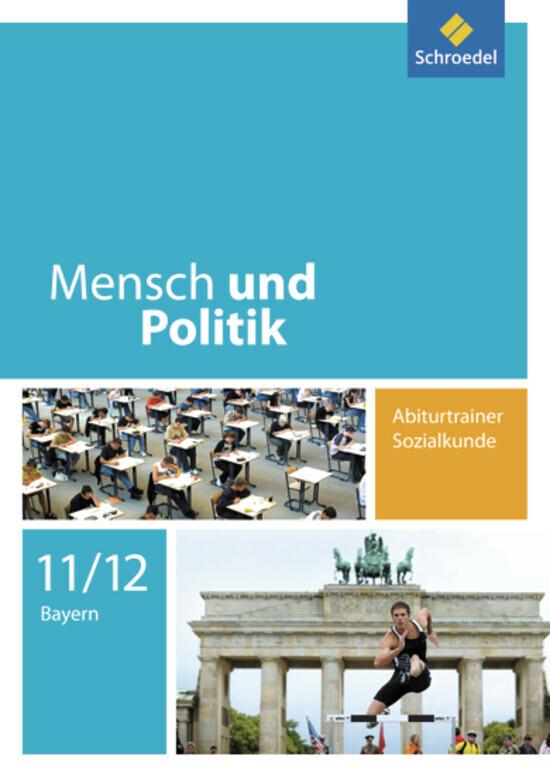 hugendubel Florian Hartleb Christian Raps Gerd Strohmeier Andreas Wilhelm: Mensch und Politik. Abiturtrainer Sozialkunde. Bayern bei. Online bestellen oder in der Filiale abholen