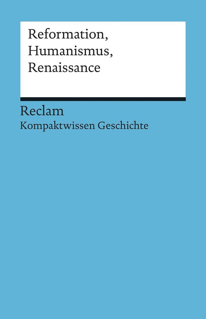 hugendubel Klaus Pfitzer: Reformation Humanismus Renaissance bei. Online bestellen oder in der Filiale abholen Flash Sale