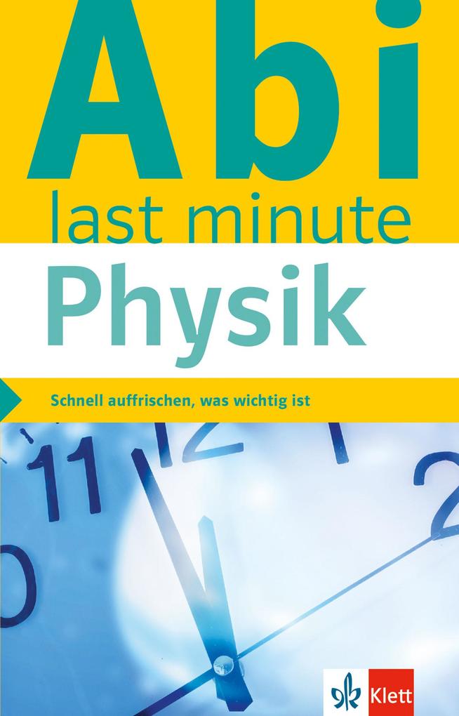 hugendubel Klett Abi last minute Physik bei. Online bestellen oder in der Filiale abholen