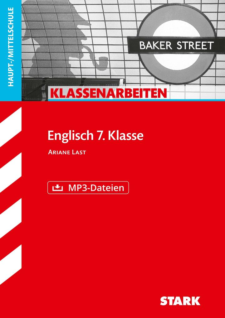 hugendubel Ariane Last: Klassenarbeiten Haupt-/Mittelschule - Englisch 7. Klasse mit MP3-CD bei. Online bestellen oder in der Filiale abholen