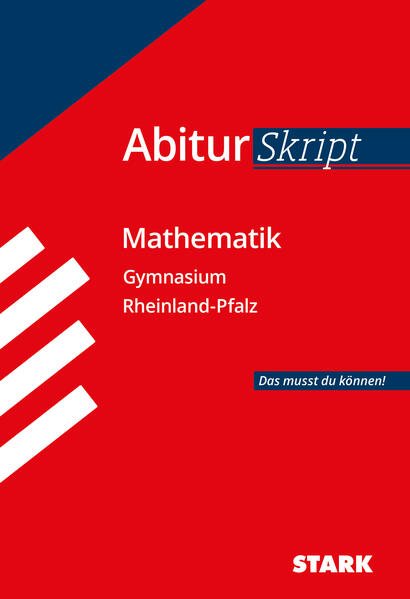 hugendubel AbiturSkript - Mathematik - Rheinland-Pfalz bei. Online bestellen oder in der Filiale abholen