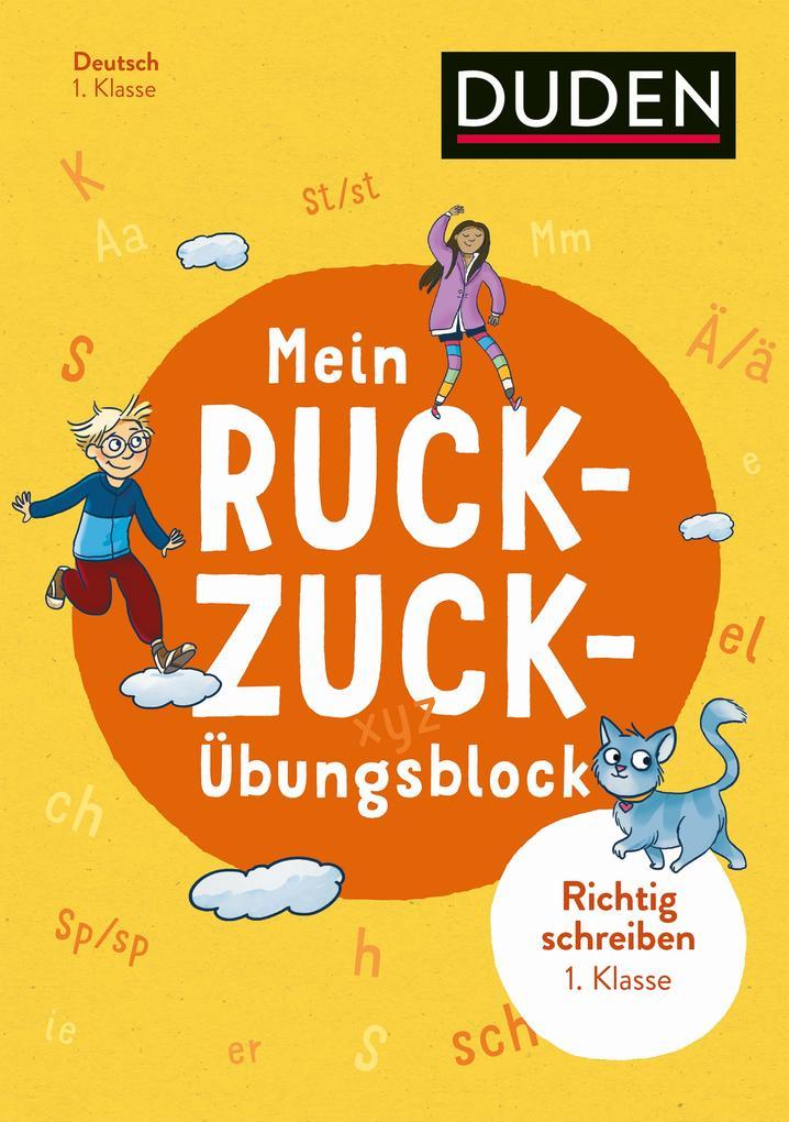 hugendubel Ute Müller-Wolfangel Beate Schreiber: Mein Ruckzuck-Übungsblock Richtig schreiben 1. Klasse bei. Online bestellen oder in der Filiale abholen Vierteljährliche Förderung