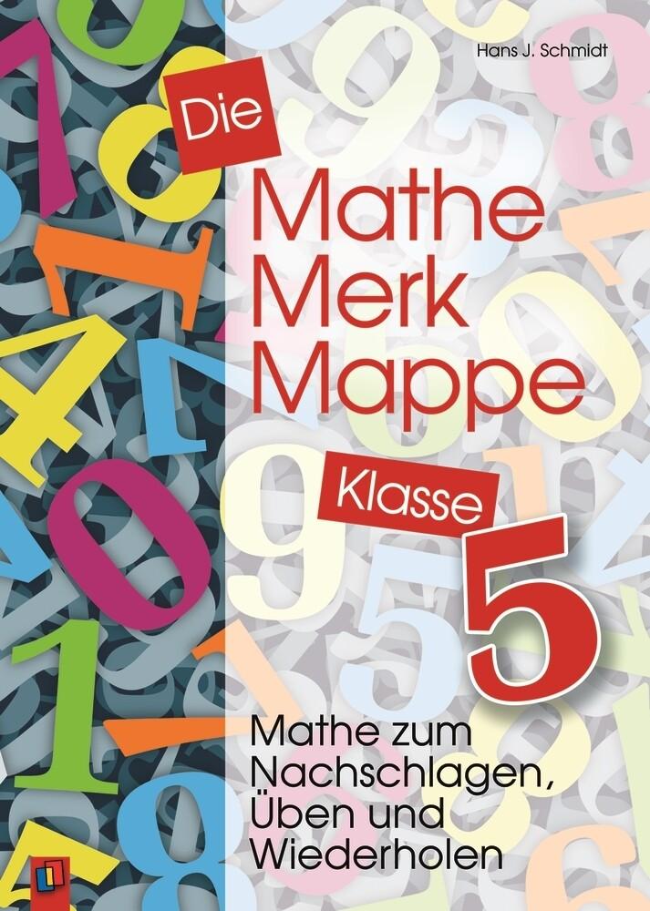 hugendubel Hans J. Schmidt: Die Mathe-Merk-Mappe 5. Klasse. RSR bei. Online bestellen oder in der Filiale abholen