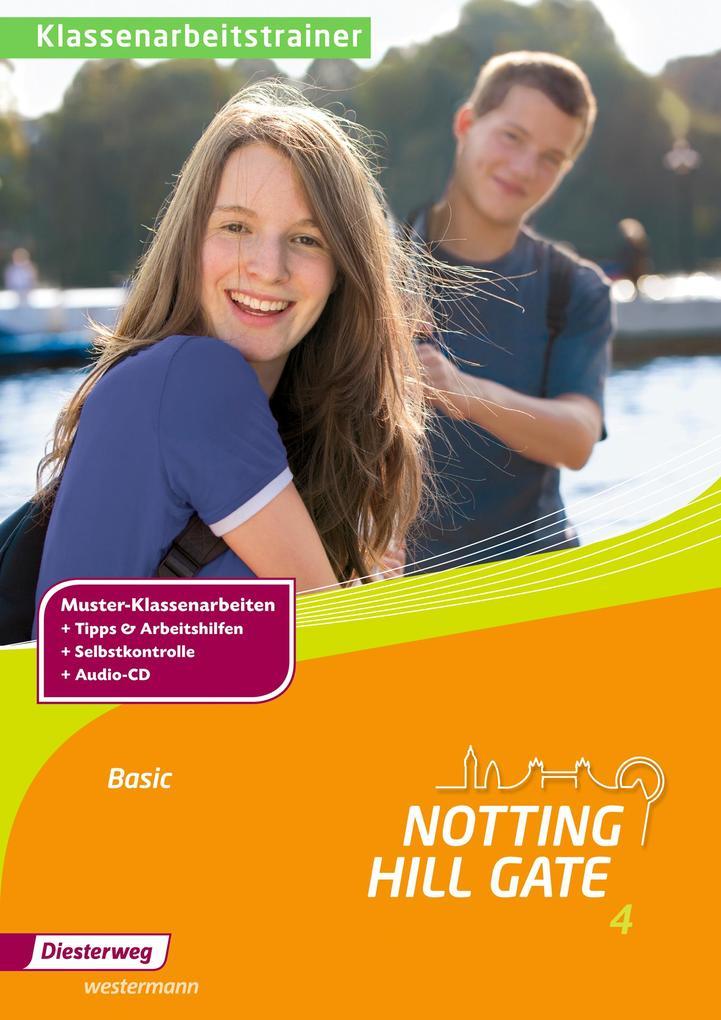 hugendubel Notting Hill Gate Klassenarbeitstrainer 4 Basic bei. Online bestellen oder in der Filiale abholen Neuheiten