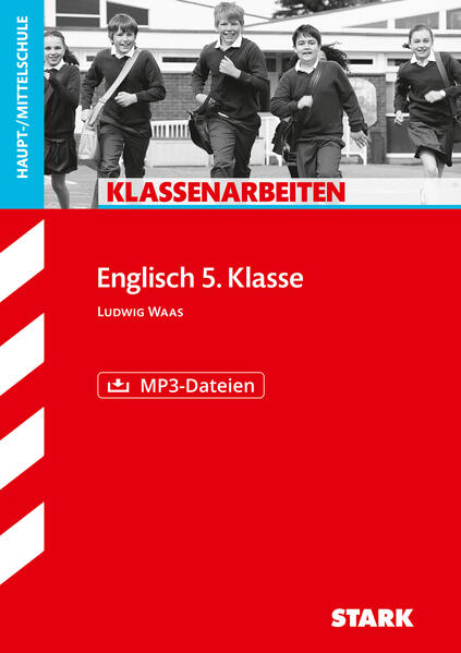 hugendubel Ludwig Waas: STARK Klassenarbeiten Haupt-/Mittelschule - Englisch 5. Klasse m. MP3-CD bei. Online bestellen oder in der Filiale abholen