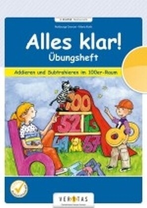hugendubel Alles klar 2. Schuljahr - Übungsheft Addieren und Subtrahieren im 100er-Raum bei. Online bestellen oder in der Filiale abholen