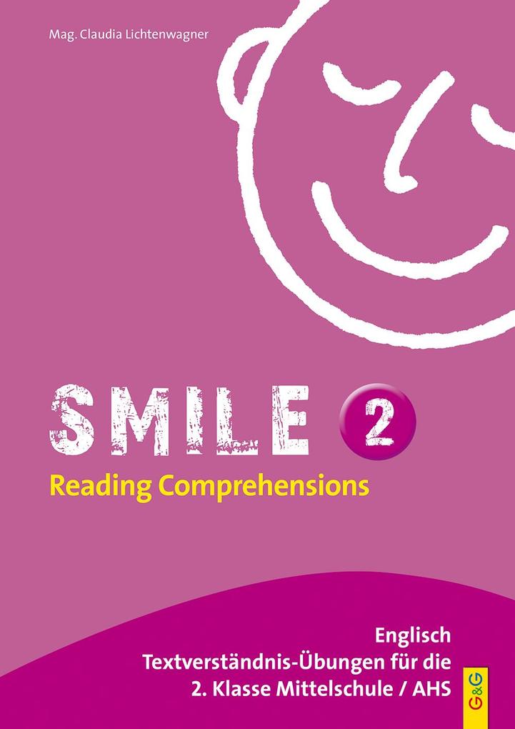 hugendubel Claudia Lichtenwagner: Smile - Reading Comprehensions 2 bei. Online bestellen oder in der Filiale abholen Verkauf