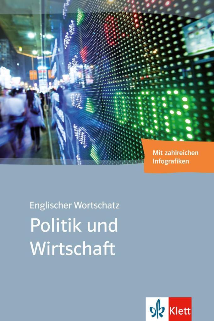 hugendubel Matthias Voigt Holger Kiesow: Englischer Wortschatz Politik und Wirtschaft bei. Online bestellen oder in der Filiale abholen Exklusivangebot