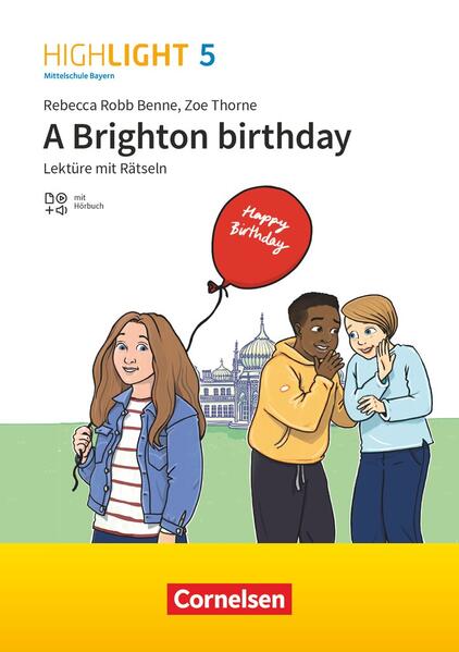 hugendubel Rebecca Robb Benne: Highlight 5. Jahrgangsstufe - Mittelschule Bayern - A Brighton birthday bei. Online bestellen oder in der Filiale abholen Heißer Verkauf