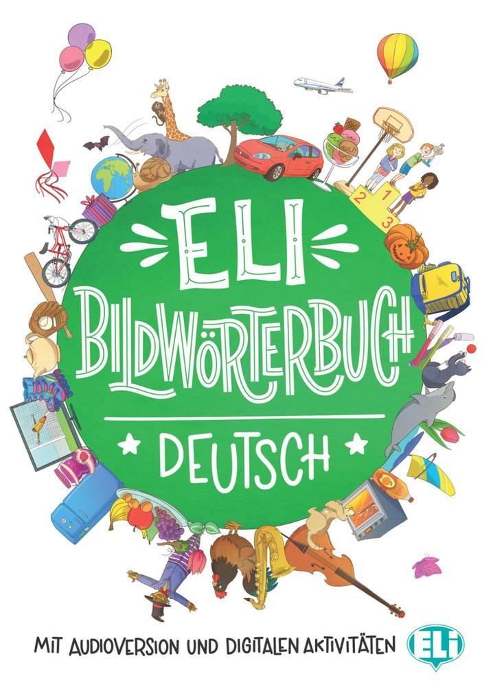 hugendubel ELI Bildwörterbuch Deutsch bei. Online bestellen oder in der Filiale abholen Neueste Mode
