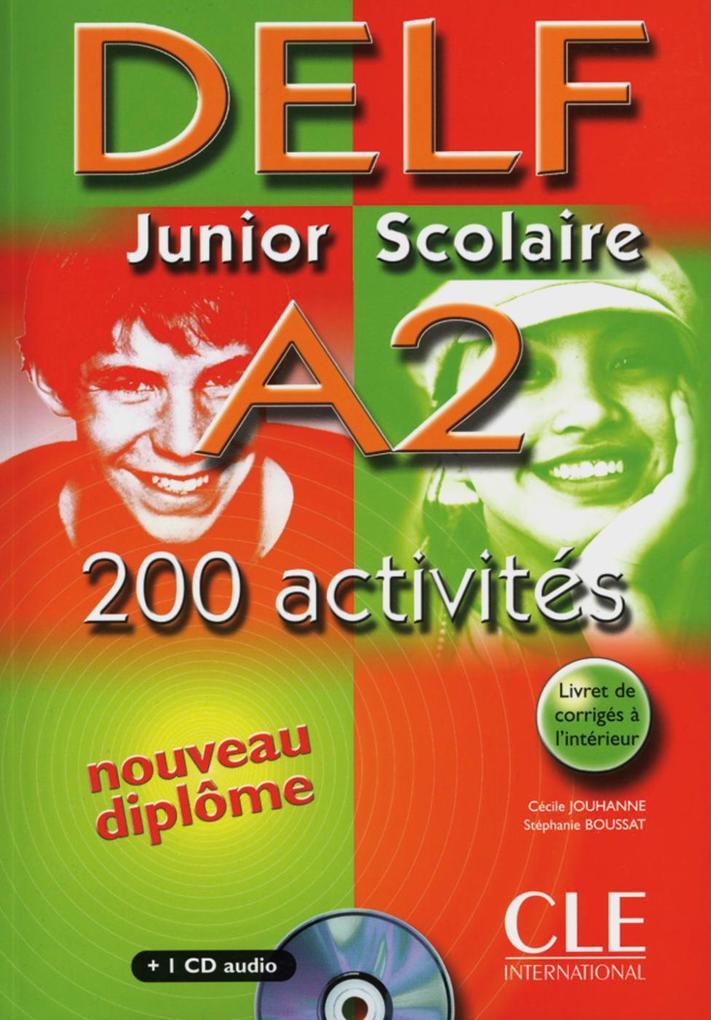 hugendubel Cecile Jouhanne Stephanie Boussat: DELF junior scolaire A2. 200 activités bei. Online bestellen oder in der Filiale abholen