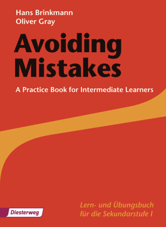 hugendubel Hans Brinkmann Oliver Gray: Avoiding Mistakes. Practice Book bei. Online bestellen oder in der Filiale abholen