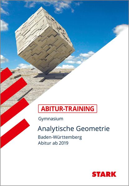hugendubel Eberhard Endres: STARK Abitur-Training - Analytische Geometrie - BaWü ab 2019 bei. Online bestellen oder in der Filiale abholen