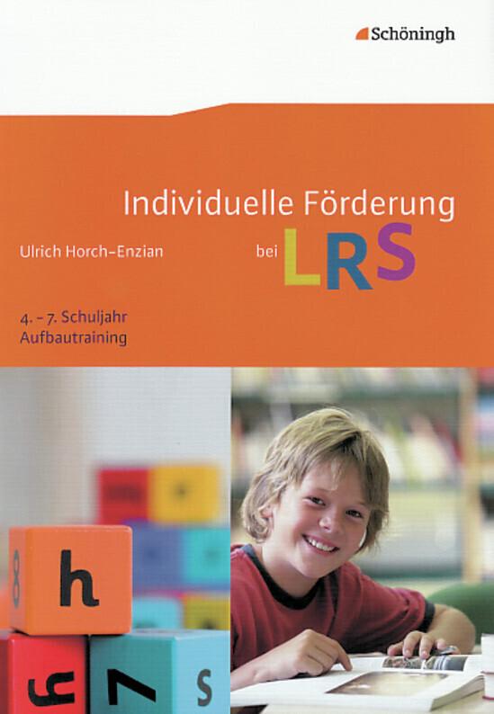 hugendubel Ulrich Horch-Enzian: Individuelle Förderung bei LRS. Aufbautraining bei. Online bestellen oder in der Filiale abholen im Angebot