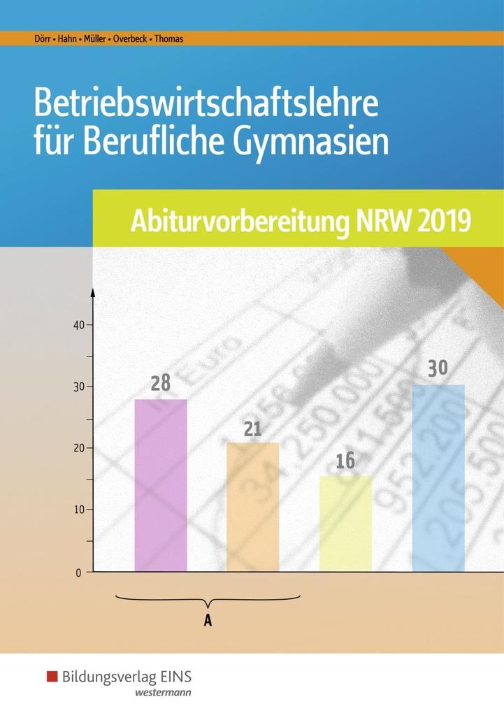 hugendubel Hans-Joachim Dörr Hans Hahn Helmut Müller Dirk Overbeck Dirk Thomas: Betriebswirtschaftslehre für Berufliche Gymnasien bei. Online bestellen oder in der Filiale abholen