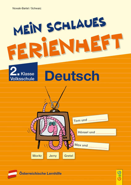 hugendubel Irma Nowak-Bartel Elfriede Schwarz: Mein schlaues Ferienheft Deutsch - 2. Klasse Volksschule bei. Online bestellen oder in der Filiale abholen