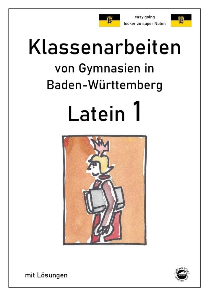 hugendubel Latein 1 - Klassenarbeiten von Gymnasien in Baden-Württemberg mit Lösungen bei. Online bestellen oder in der Filiale abholen