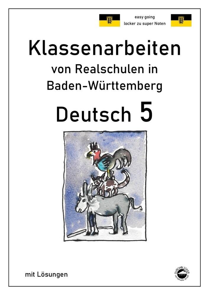 hugendubel Monika Arndt: Deutsch 5 Klassenarbeiten von Realschulen in Baden-Württemberg mit Lösungen bei. Online bestellen oder in der Filiale abholen