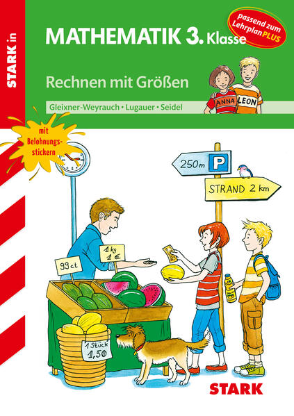hugendubel Stefanie Gleixner-Weyrauch Marion Lugauer Monika Seidel: Rechnen mit Größen 3. Klasse bei. Online bestellen oder in der Filiale abholen Kauf eins, bekomm eins gratis