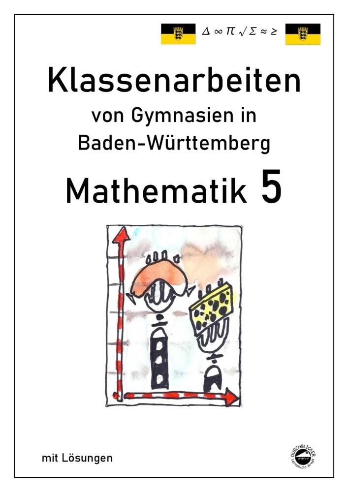 hugendubel Claus Arndt: Mathematik 5 Klassenarbeiten von Gymnasien in Baden-Württemberg mit Lösungen bei. Online bestellen oder in der Filiale abholen