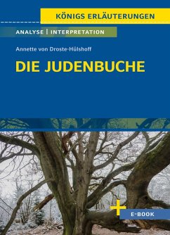 buecher Die Judenbuche von Annette von Droste-Hülshoff - Textanalyse und Interpretation … von Annette von Droste-Hülshoff - bücher.de Valentinstagsangebot