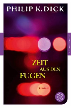 buecher Zeit aus den Fugen (eBook ePUB) von Philip K. Dick - bücher.de Lagerräumung