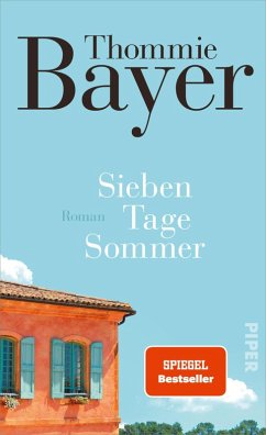 buecher Sieben Tage Sommer (eBook ePUB) von Thommie Bayer - bücher.de