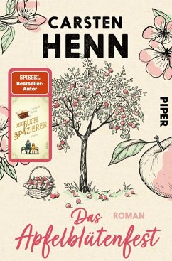 buecher Das Apfelblütenfest (eBook ePUB) von Carsten Henn - bücher.de Kostenloser Versand