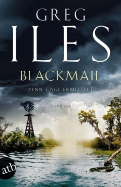 buecher Blackmail / Penn Cage Bd.2 (eBook ePUB) von Greg Iles - bücher.de