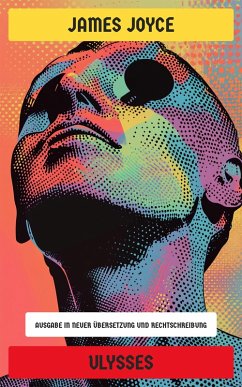buecher Ulysses (eBook ePUB) von James Joyce - bücher.de Zeitlich begrenztes Angebot