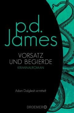 buecher Vorsatz und Begierde / Adam Dalgliesh Bd.8 (eBook ePUB) von P. D. James - bücher.de