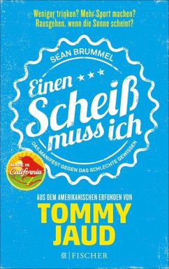 buecher Sean Brummel: Einen Scheiß muss ich (eBook ePUB) von Tommy Jaud - bücher.de Letzte 2 Tage