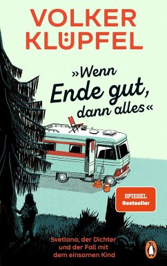 buecher »Wenn Ende gut dann alles« / Svetlana und Tommi ermitteln Bd.1 (eBook ePUB) von Volker Klüpfel - bücher.de Bis zu 50% Rabatt