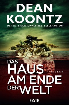 buecher Das Haus am Ende der Welt (eBook ePUB) von Dean Koontz - bücher.de