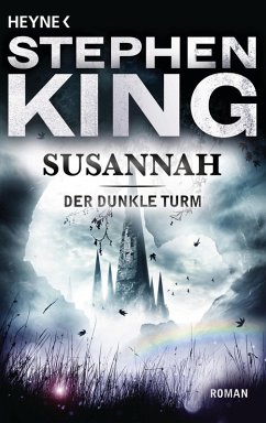 buecher Susannah / Der Dunkle Turm Bd.6 (eBook ePUB) von Stephen King - bücher.de 50% Rabatt mit kostenlosem Versand