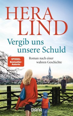 buecher Vergib uns unsere Schuld (eBook ePUB) von Hera Lind - bücher.de
