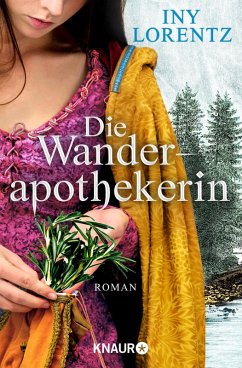 buecher Die Wanderapothekerin / Wanderapothekerin Bd.1 (eBook ePUB) von Iny Lorentz - bücher.de