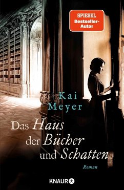 buecher Das Haus der Bücher und Schatten (eBook ePUB) von Kai Meyer - bücher.de