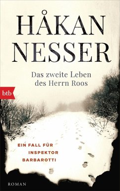 buecher Das zweite Leben des Herrn Roos / Inspektor Gunnar Barbarotti Bd.3 (eBook ePUB) von Håkan Nesser - bücher.de Nur noch ein Tag übrig