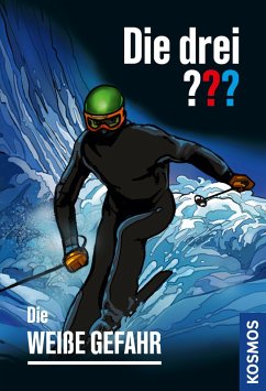 buecher Die drei ??? Die weiße Gefahr (drei Fragezeichen) (eBook ePUB) von Ben Nevis - bücher.de Super Rabatt