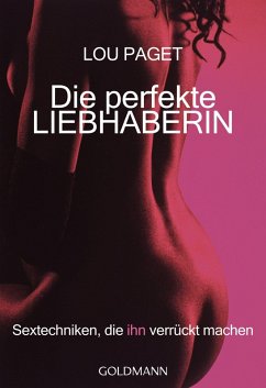buecher Die perfekte Liebhaberin (eBook ePUB) von Lou Paget - bücher.de