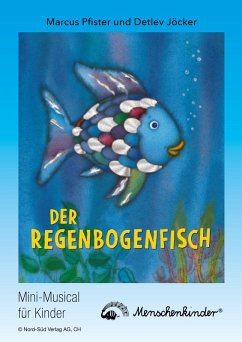 buecher Detlev Jöcker: Der Regenbogenfisch (ab 5 Jahren) (eBook PDF) von Marcus Pfister; Detlev Jöcker - bücher.de