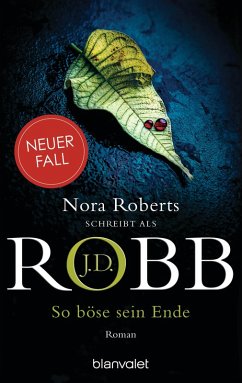 buecher So böse sein Ende / Eve Dallas Bd.48 (eBook ePUB) von J. D. Robb - bücher.de