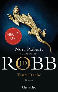 buecher Teure Rache / Eve Dallas Bd.47 (eBook ePUB) von J. D. Robb - bücher.de Sonderangebot der Fabrik